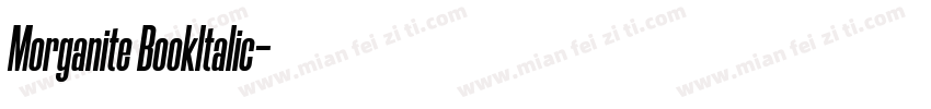 Morganite Bookltalic字体转换